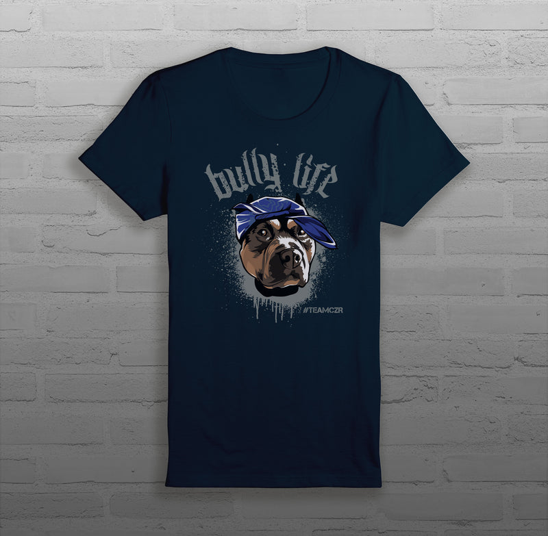Bully Life - Women - T-Shirt