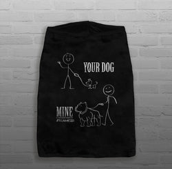 Your Dog, Mine - Dog's - Tank