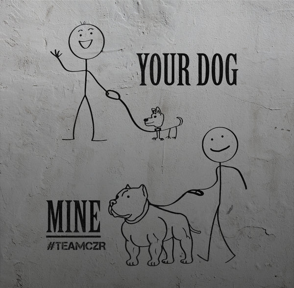 Your Dog, Mine - Dog's - Hoodie