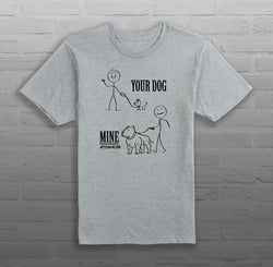 Your Dog, Mine - Men's - T-Shirt